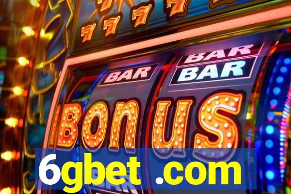 6gbet .com